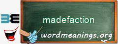 WordMeaning blackboard for madefaction